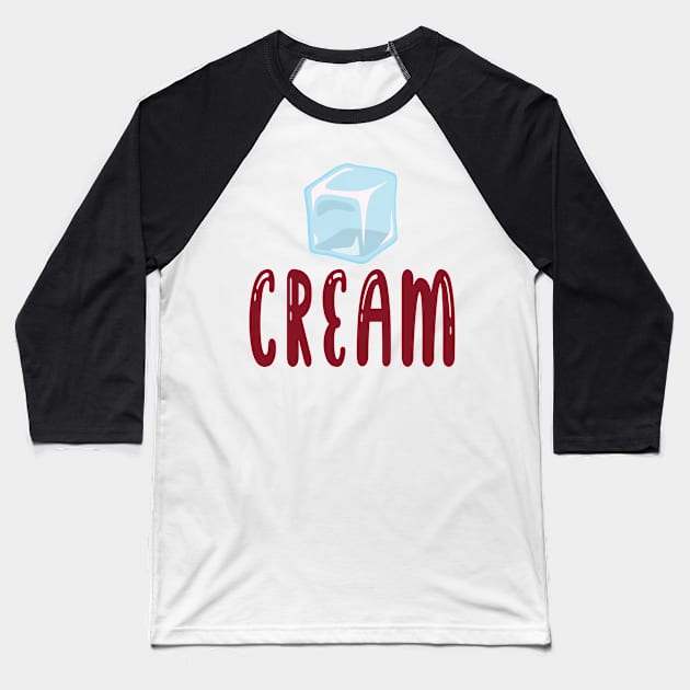 Ice cream, ice cube Baseball T-Shirt by ArtMaRiSs